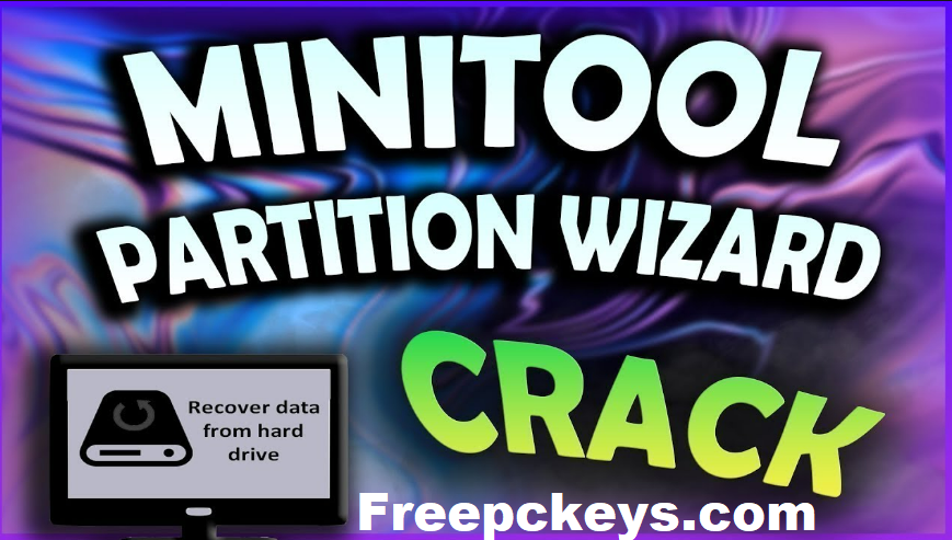 MiniTool Partition Wizard Crack